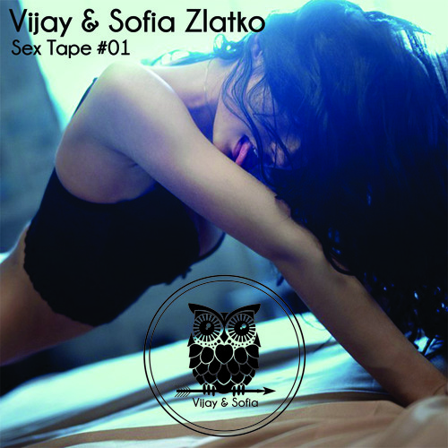 Vijay, Sofia, Sex Tape #01, , deep house, twerk