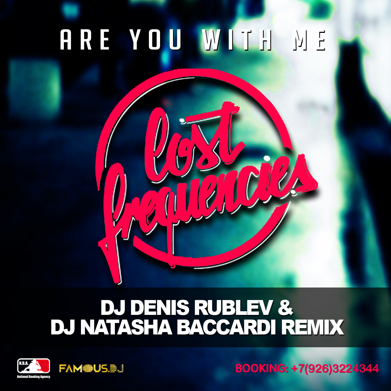 Dj denis rublev remix. Baccardi Club House Music. Lost Frequencies are you with me.