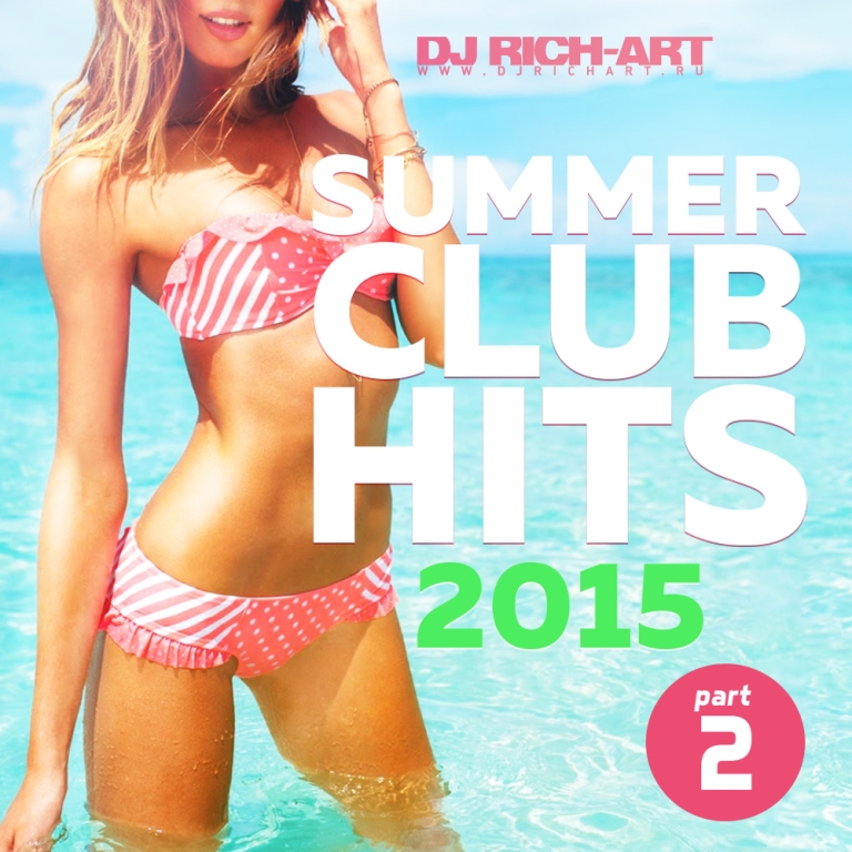 Summer club. Autumn 2015 Club Hits. Reality Summer Hits.