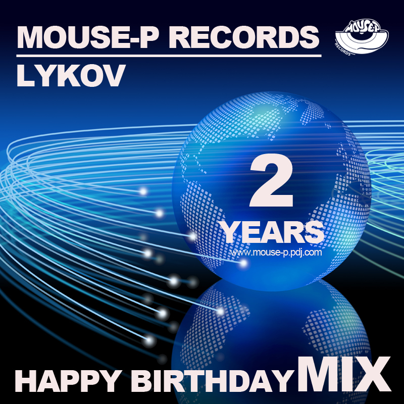 Alex good. Happy faster. DJ Lykov. Birthday Mix.