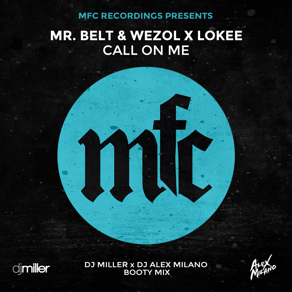 DJ Alex Milano. Mr Belt & Wezol finally. Alex Miller x. Lokee.