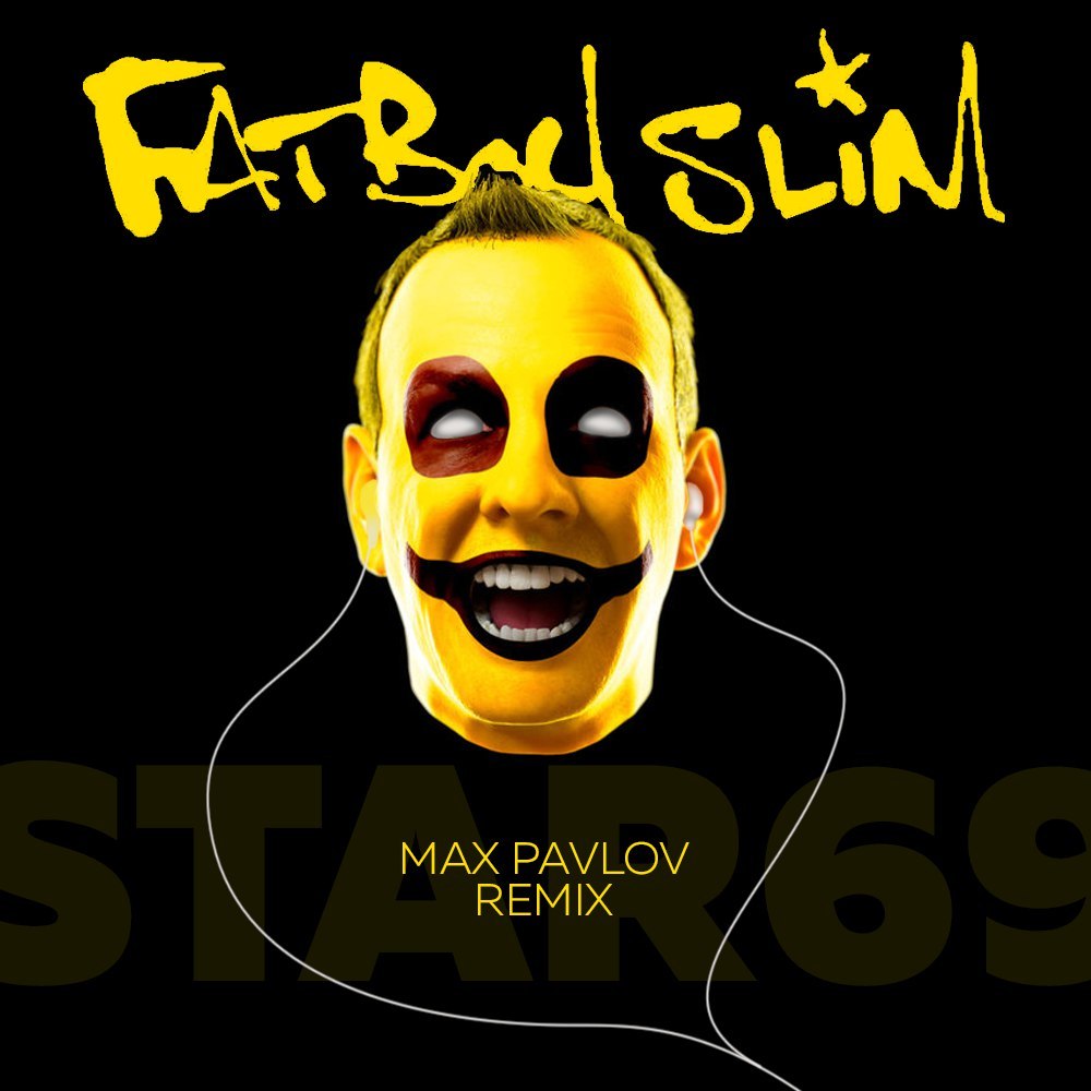 Мп3 Fatboy Slim. Fatboy Slim 69. Fatboy Slim с мячиком во рту. Ramirez Pavlov Remix группа.