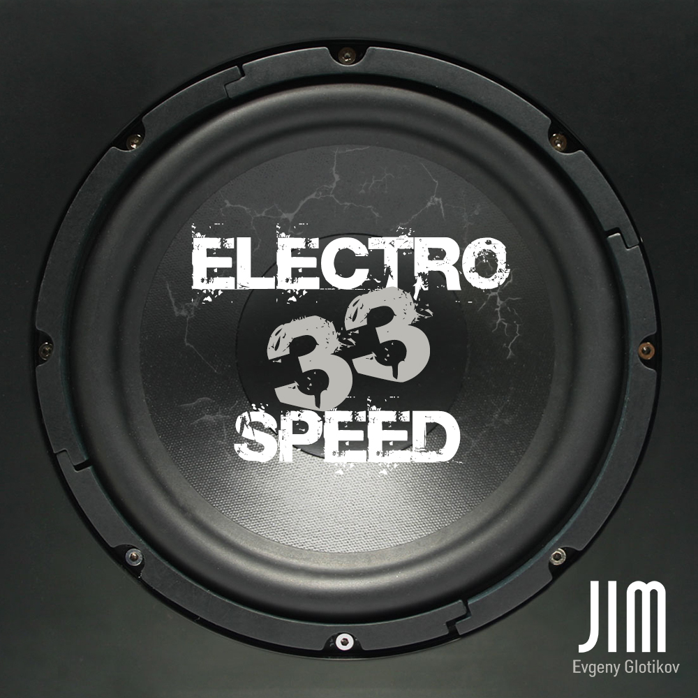 Speed electronic. Electro Speed. DJ Jim Electro Speed 3. Электро Джим. Dj33.