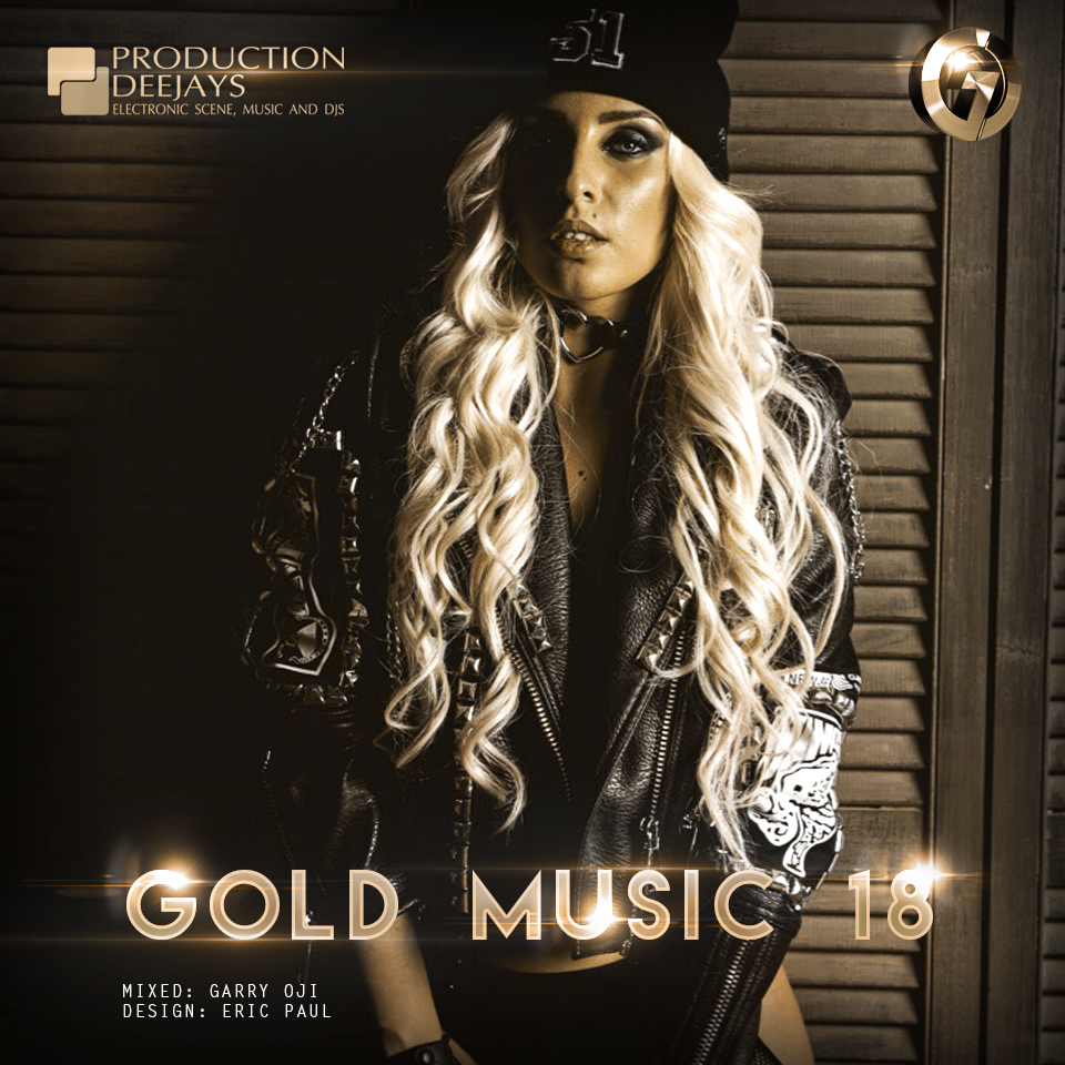 Gold music. Голд Мьюзик. Garry oji Gold Music. Garry oji Gold Music #2 track 06. Слушать музыку золото.