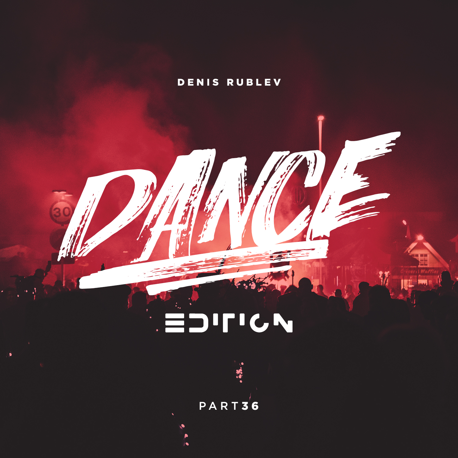 Dj денис рублев. Dance edition #24 (5). Dance edition #24. Dance edition. Dj denis rublev & dj anton.