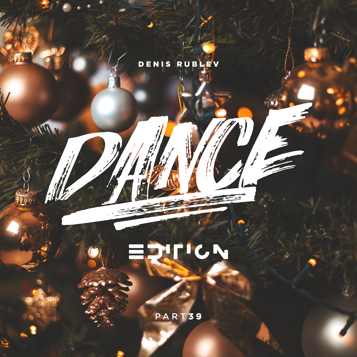 Dance edition. Dj рублев. Denis rublev. Dj рублев. Dance edition #24.