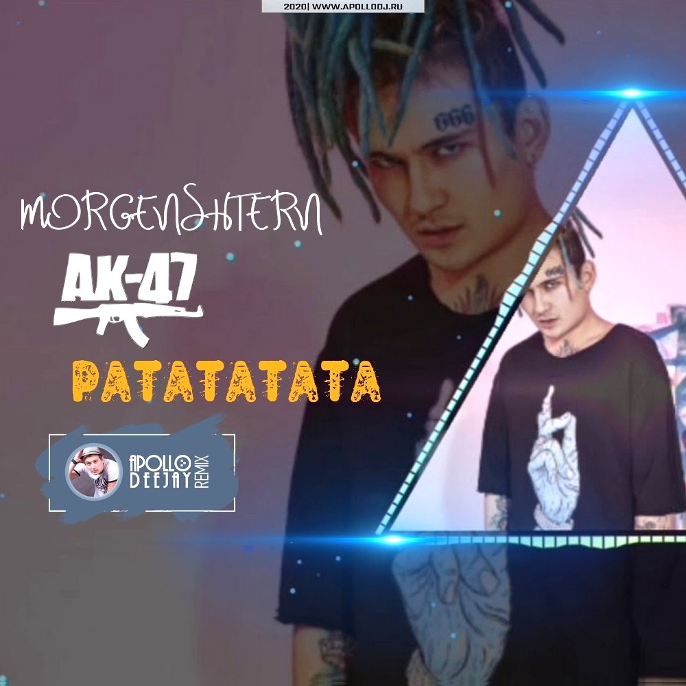 DJ APOLLO DEEJAY – MORGENSHTERN & ВИТЯ АК - РАТАТАТАТА (APOLLO DEEJAY CLUB  REMIX) слушать онлайн | скачать на Bananastreet