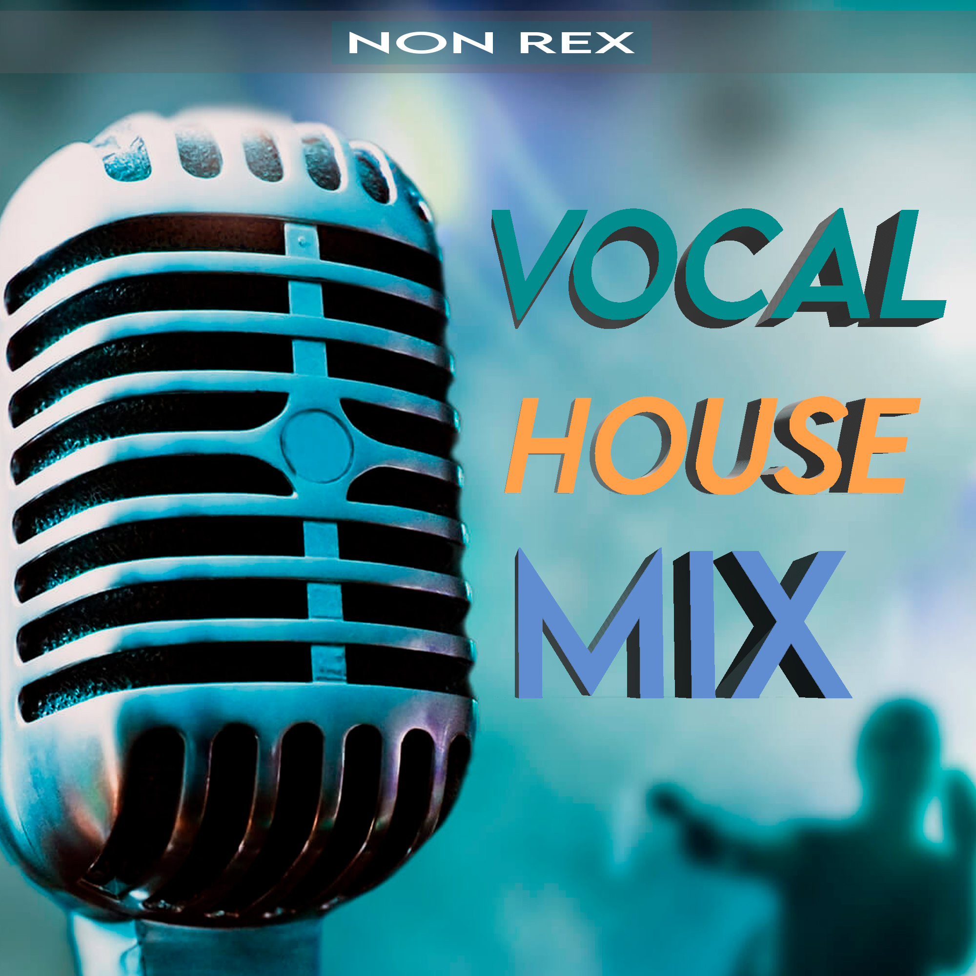 Vocal house mp3. Вокал микс. DJ non Rex. Уложить вокал в микс.