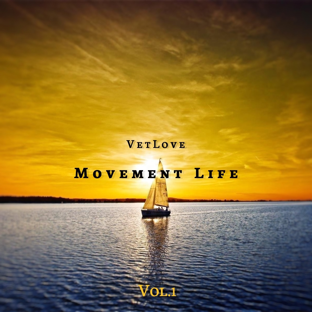 Movement is life. VETLOVE.