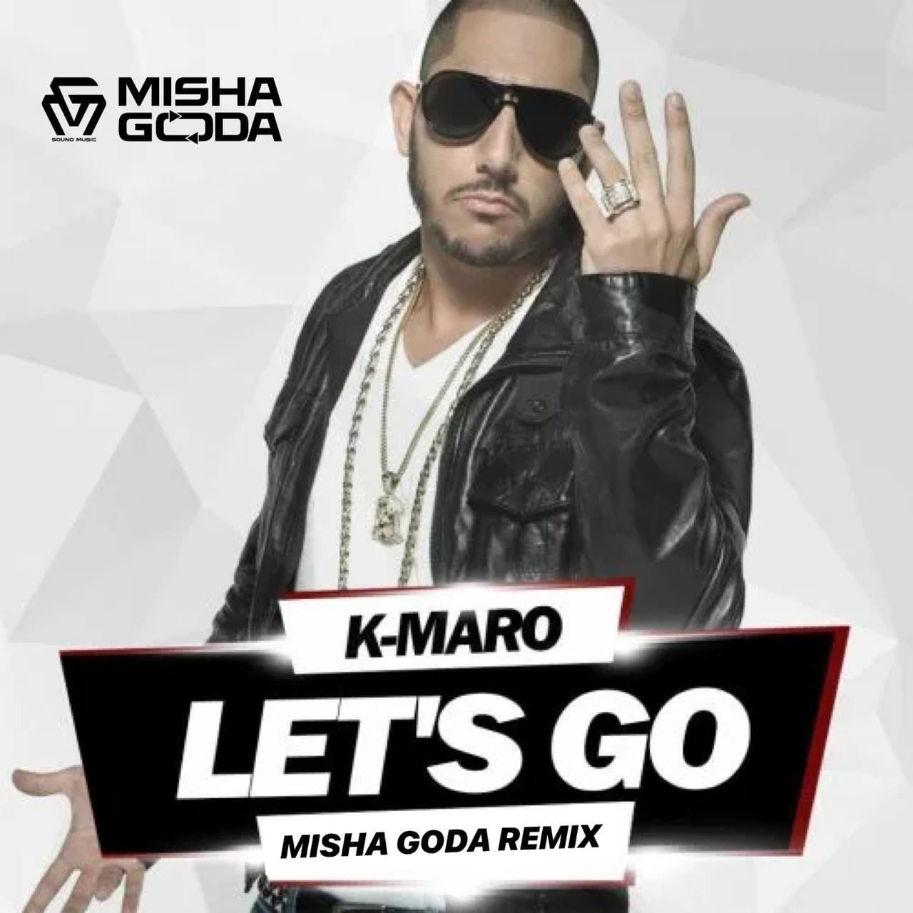 DJ Misha Goda - K-Maro - Let’s Go (Misha Goda Radio Edit) слушать онлайн ск...