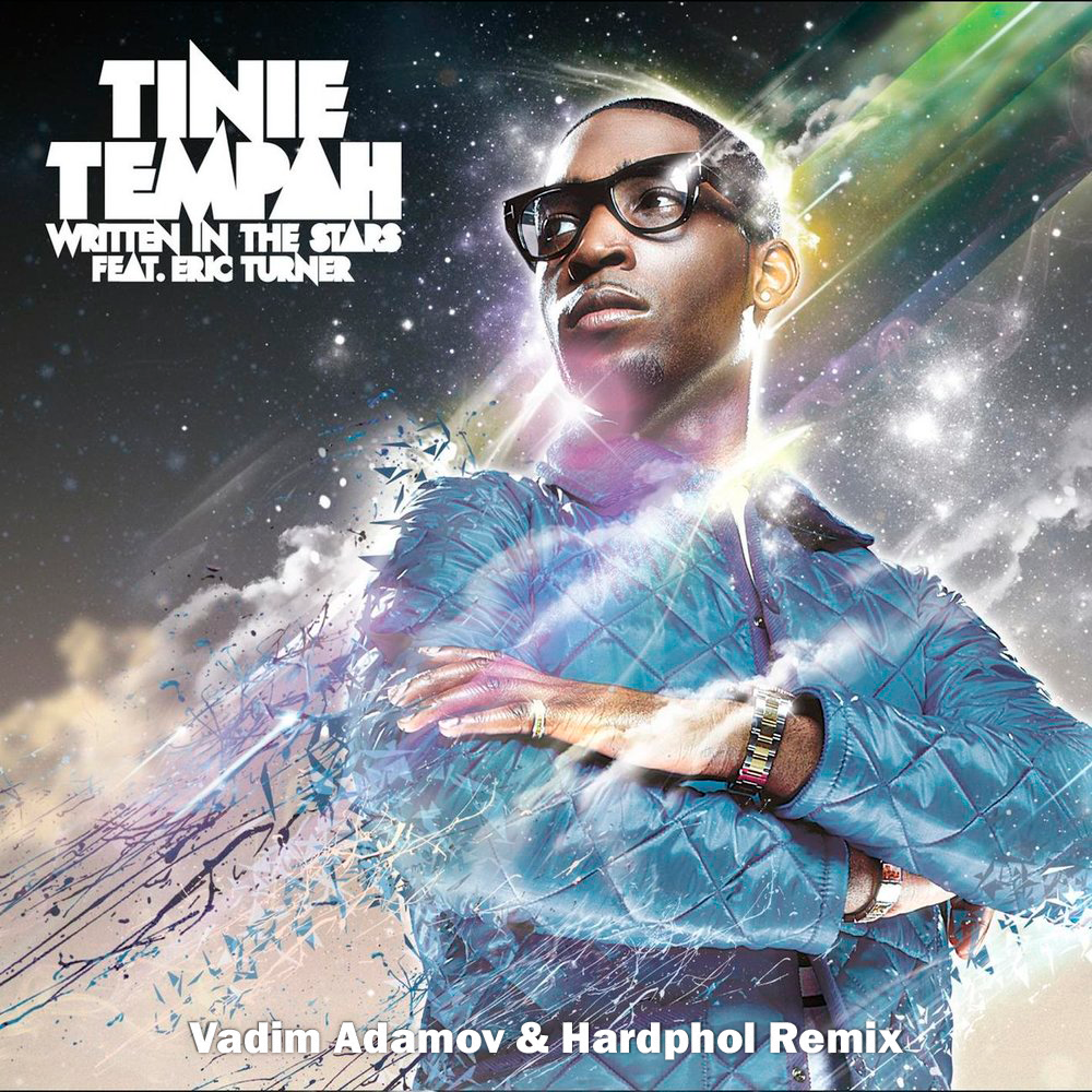 DJ Vadim Adamov – Tinie Tempah Ft. Eric Turner - Written In The.